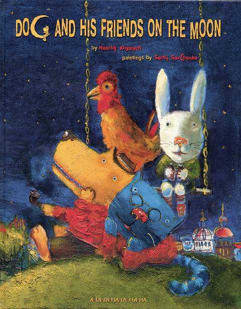 DOG AND HIS FRIENDS ON THE MOON book cover